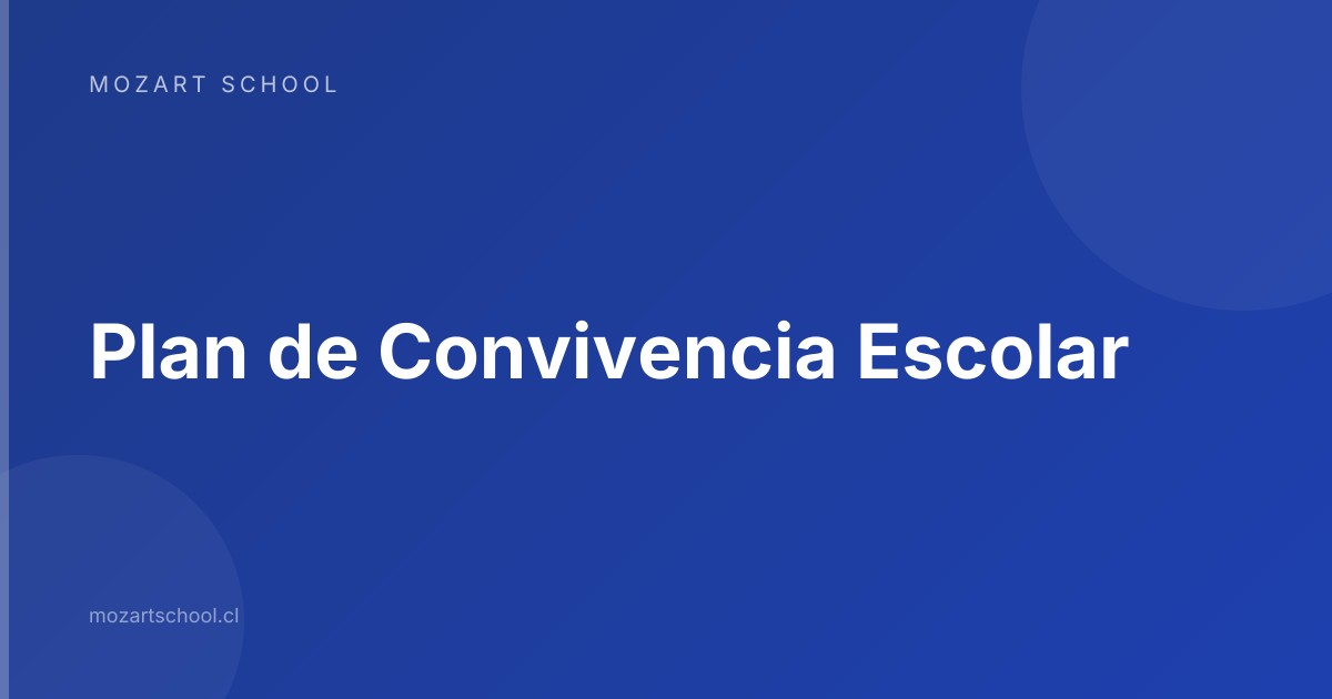Plan de Convivencia Escolar