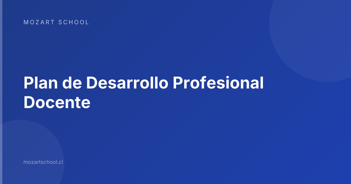 Plan de Desarrollo Profesional Docente